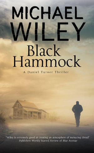 [Detective Daniel Turner Mystery 03] • Black Hammock